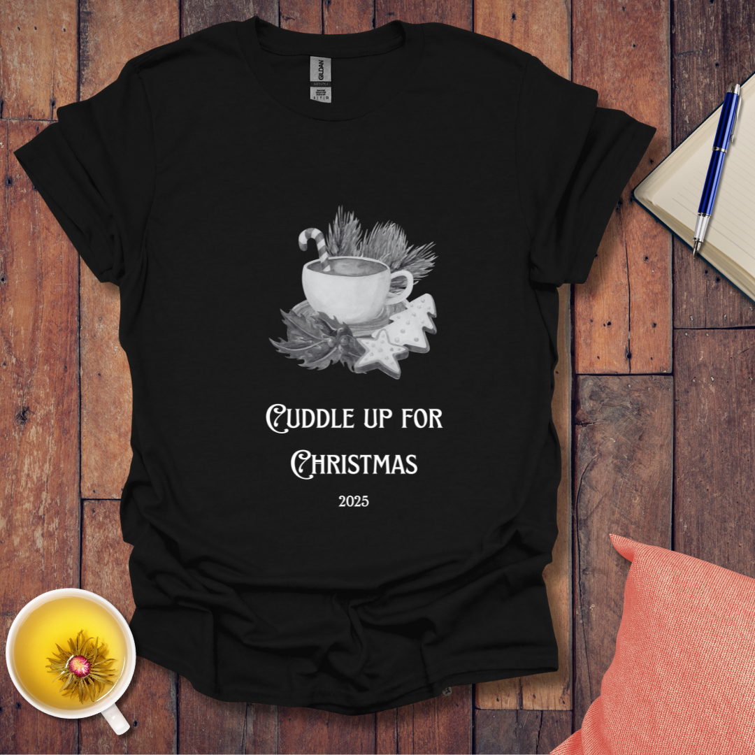 Cuddle Up Christmas 2025 T-Shirt