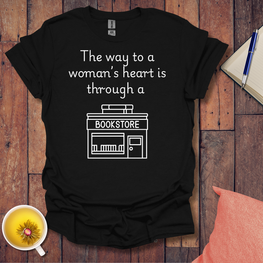 Way to a womans heart T-Shirt