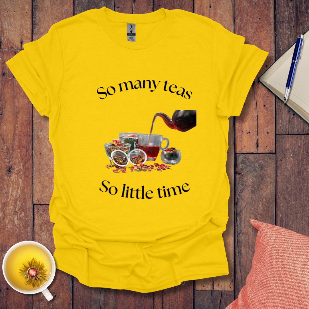 So Many Teas T-Shirt