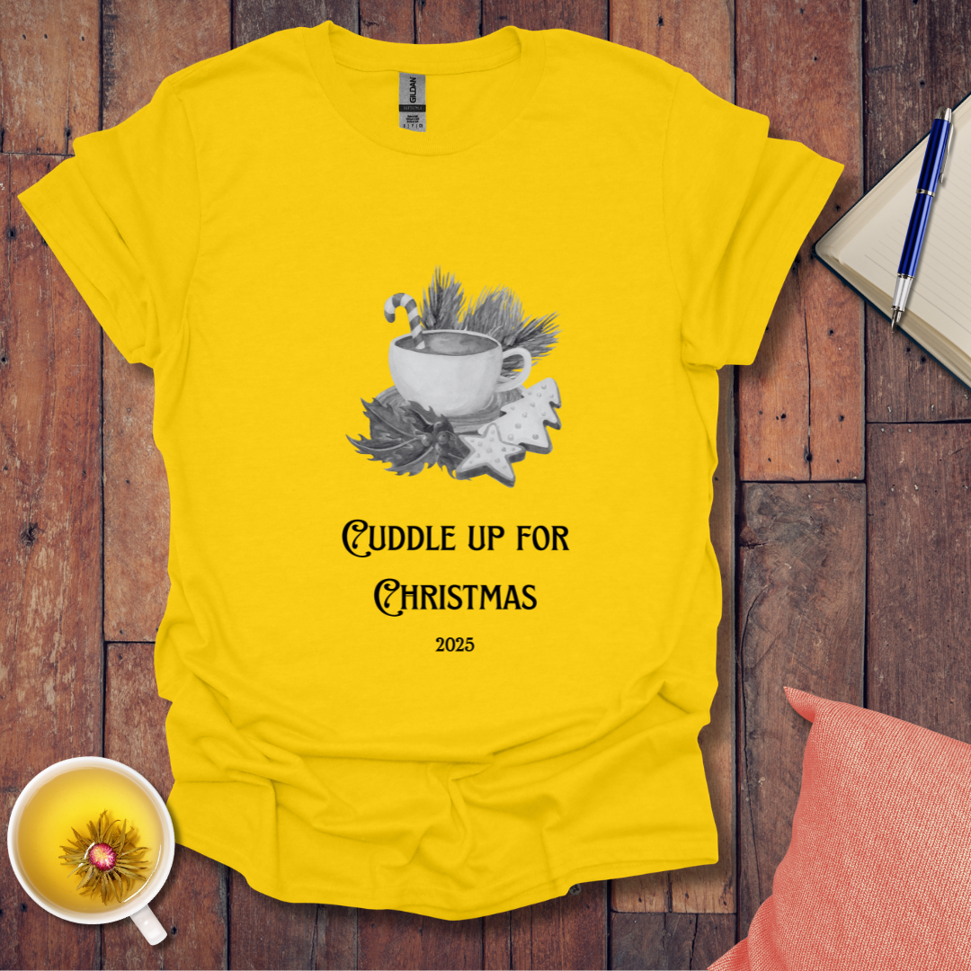 Cuddle Up Christmas 2025 T-Shirt