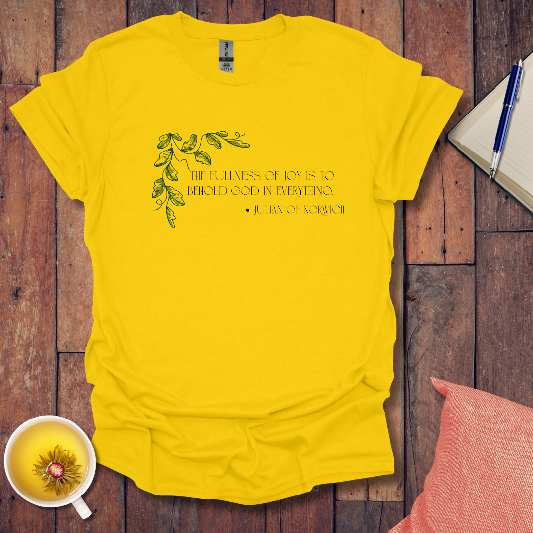 Fullness of joy T-Shirt