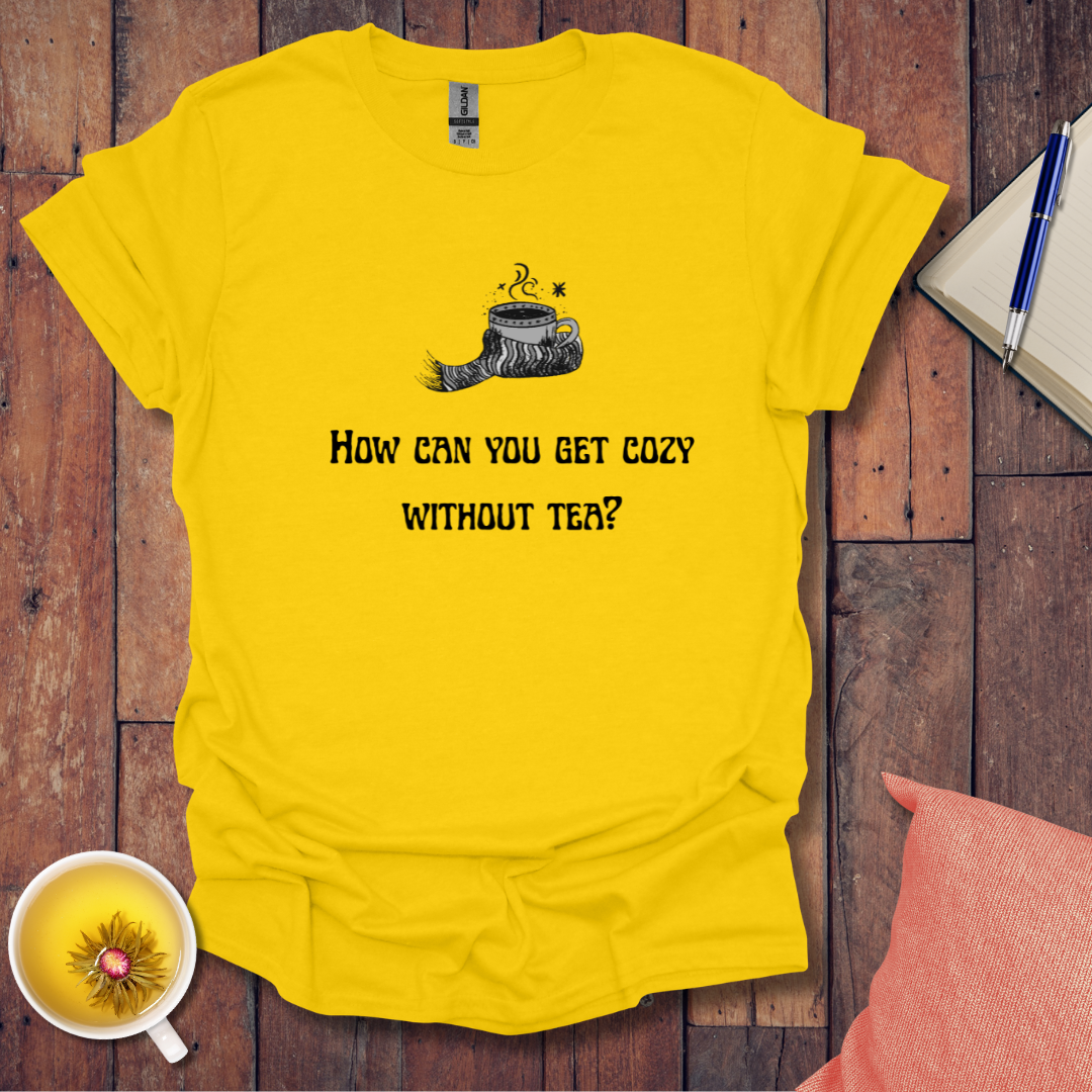 Cozy with Tea T-Shirt