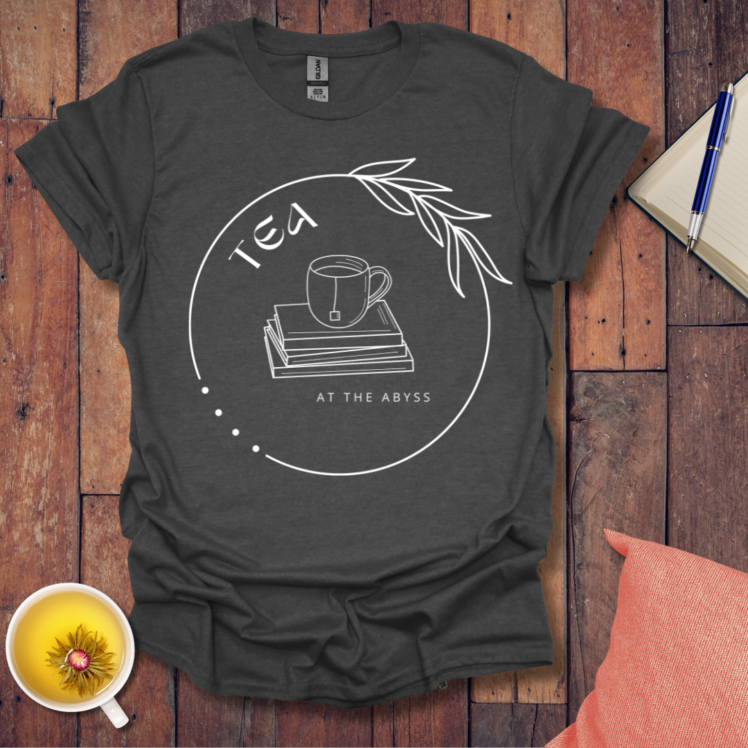 Tea at the Abyss T-Shirt