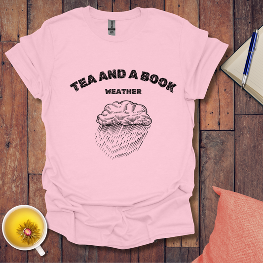 Tea and a Book Weather T-Shirt