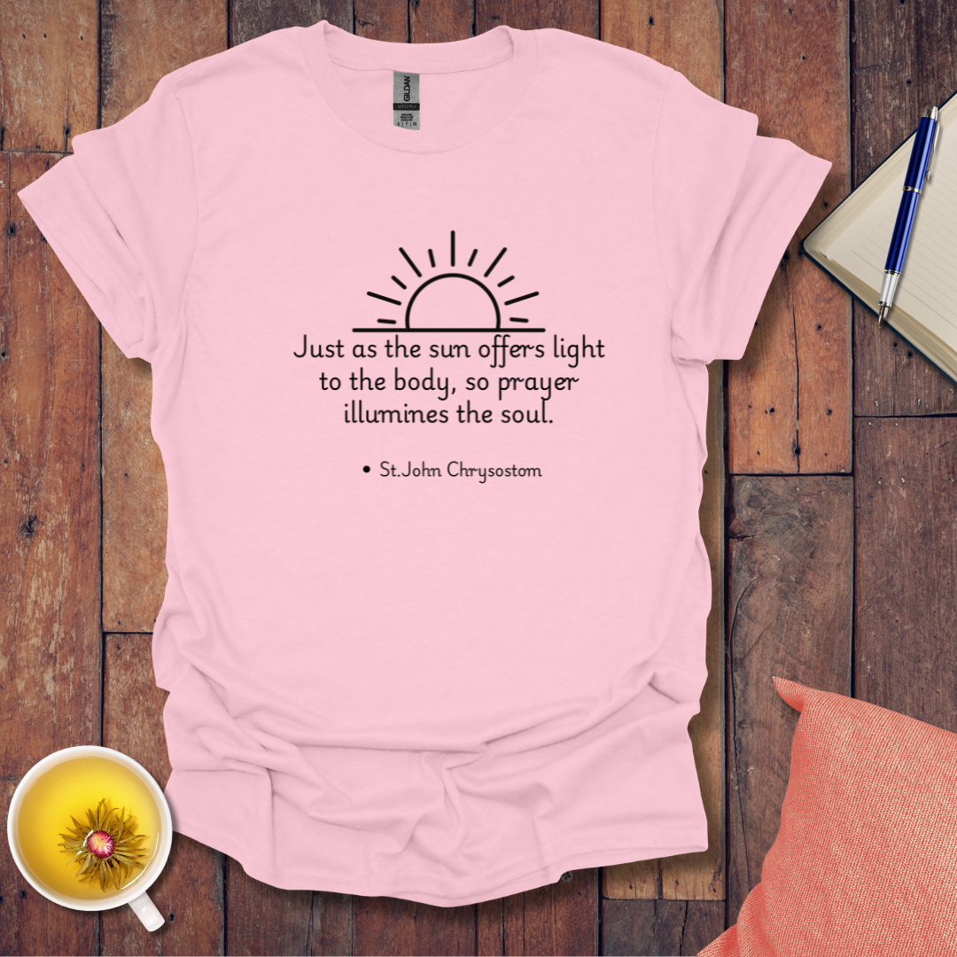 Just as the sun offers light T-Shirt
