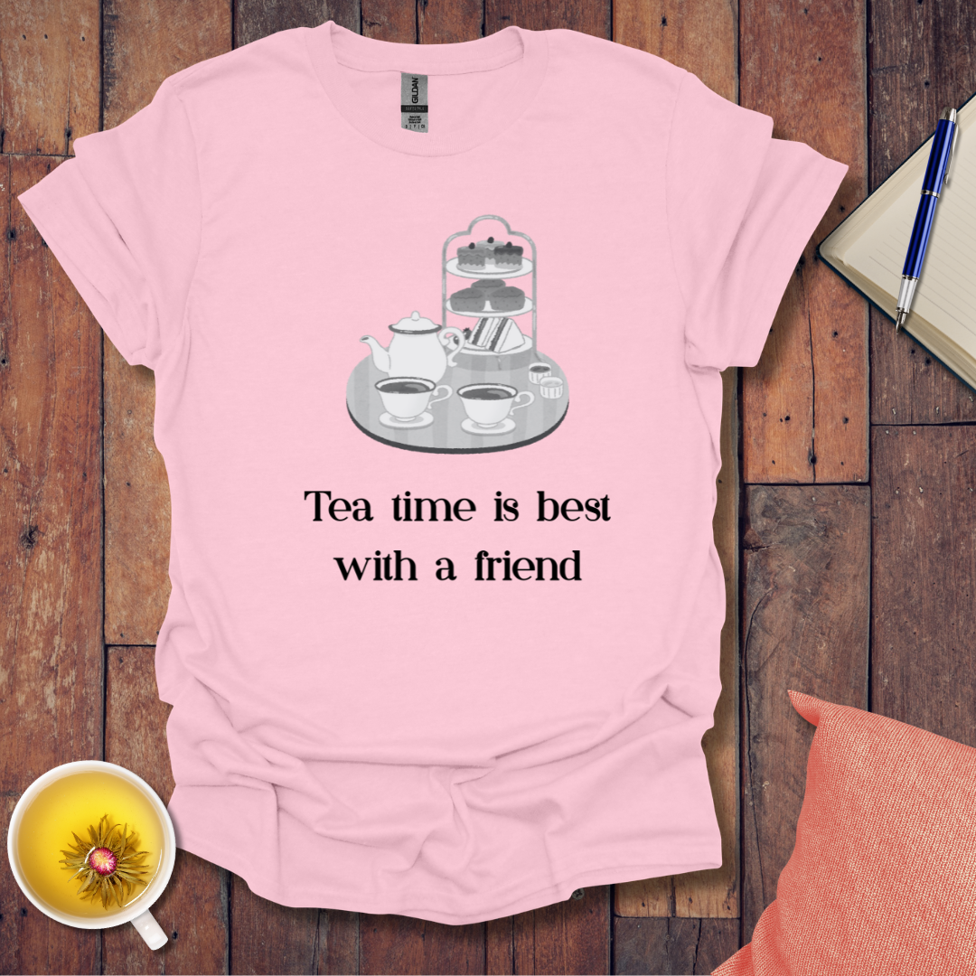 Tea Time Friend T-Shirt