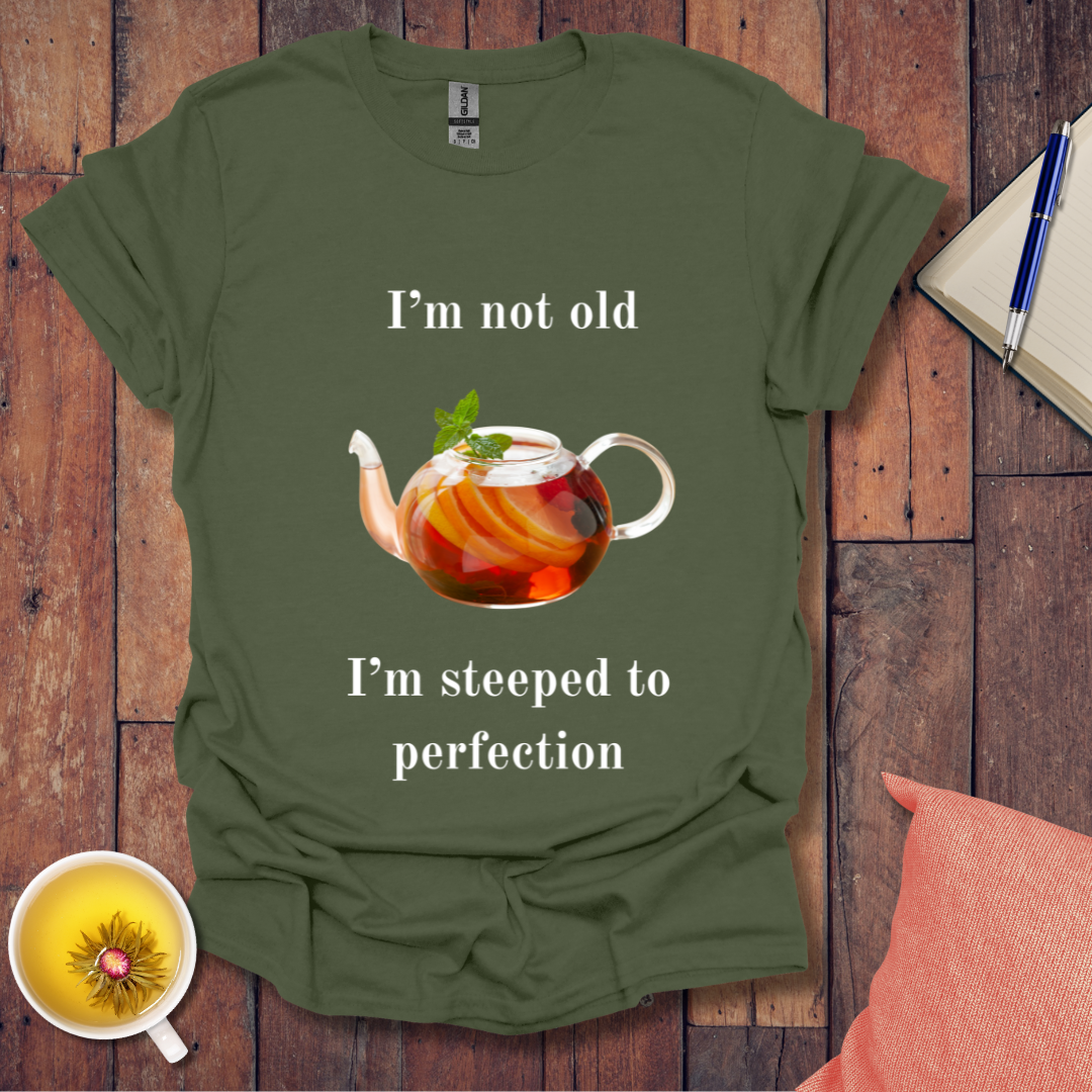 Steeped to Perfection T-Shirt