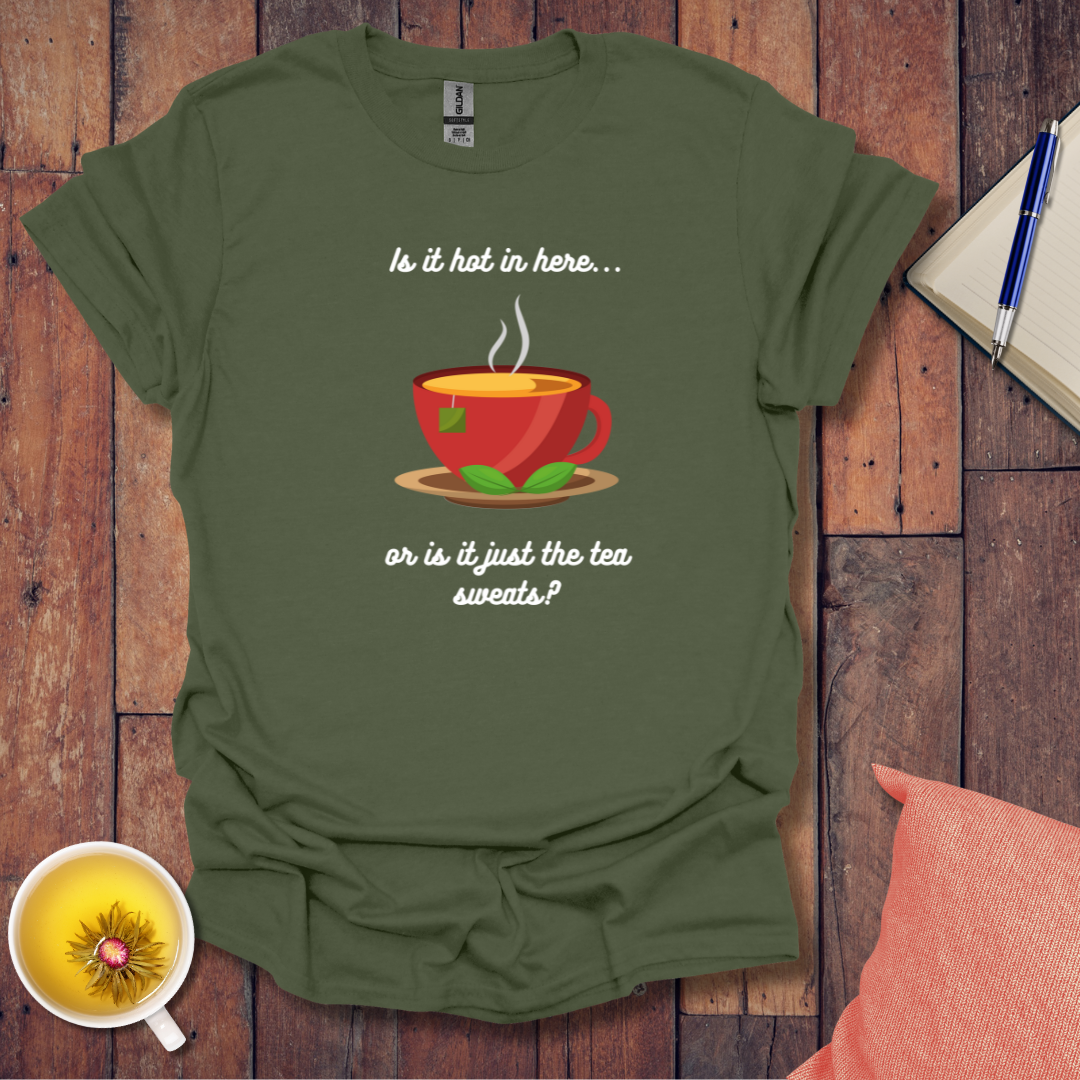 Is It Hot In Here T-Shirt