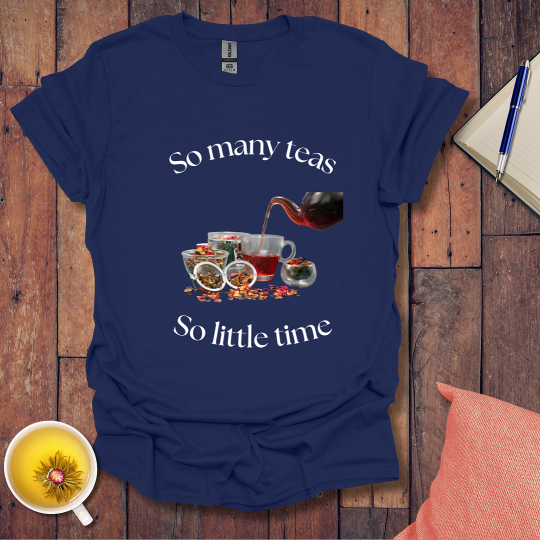 So Many Teas T-Shirt