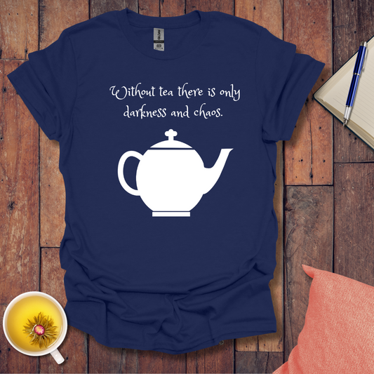 Sipping against the darkness T-shirt