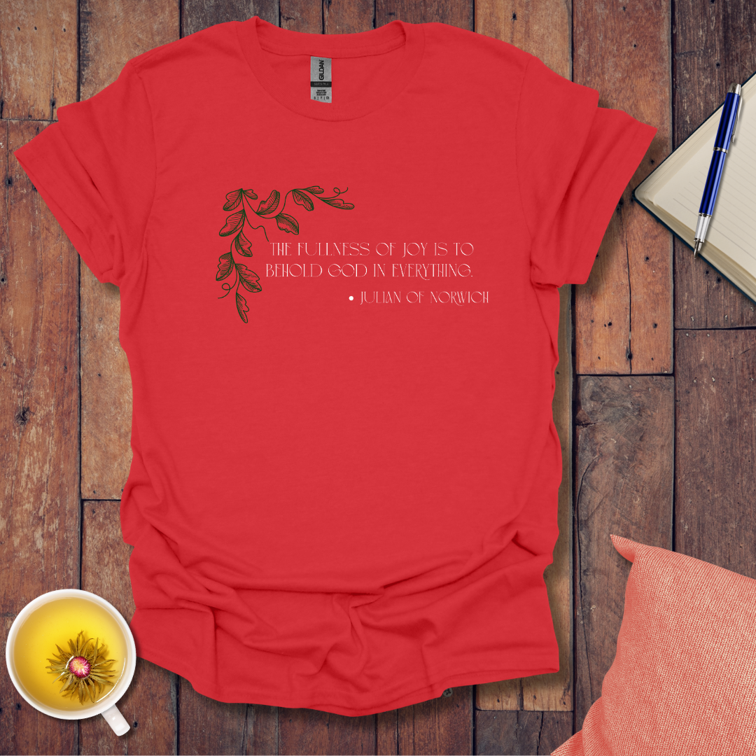 Fullness of joy T-Shirt