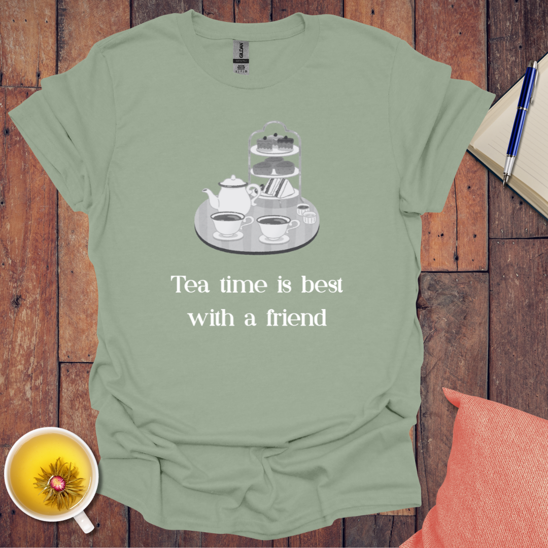 Tea Time Friend T-Shirt