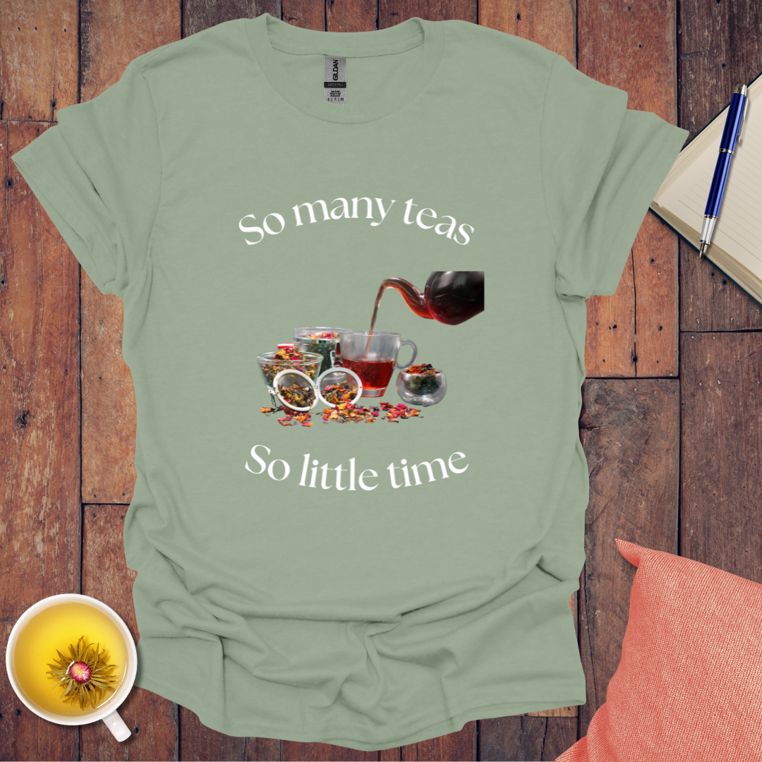 So Many Teas T-Shirt