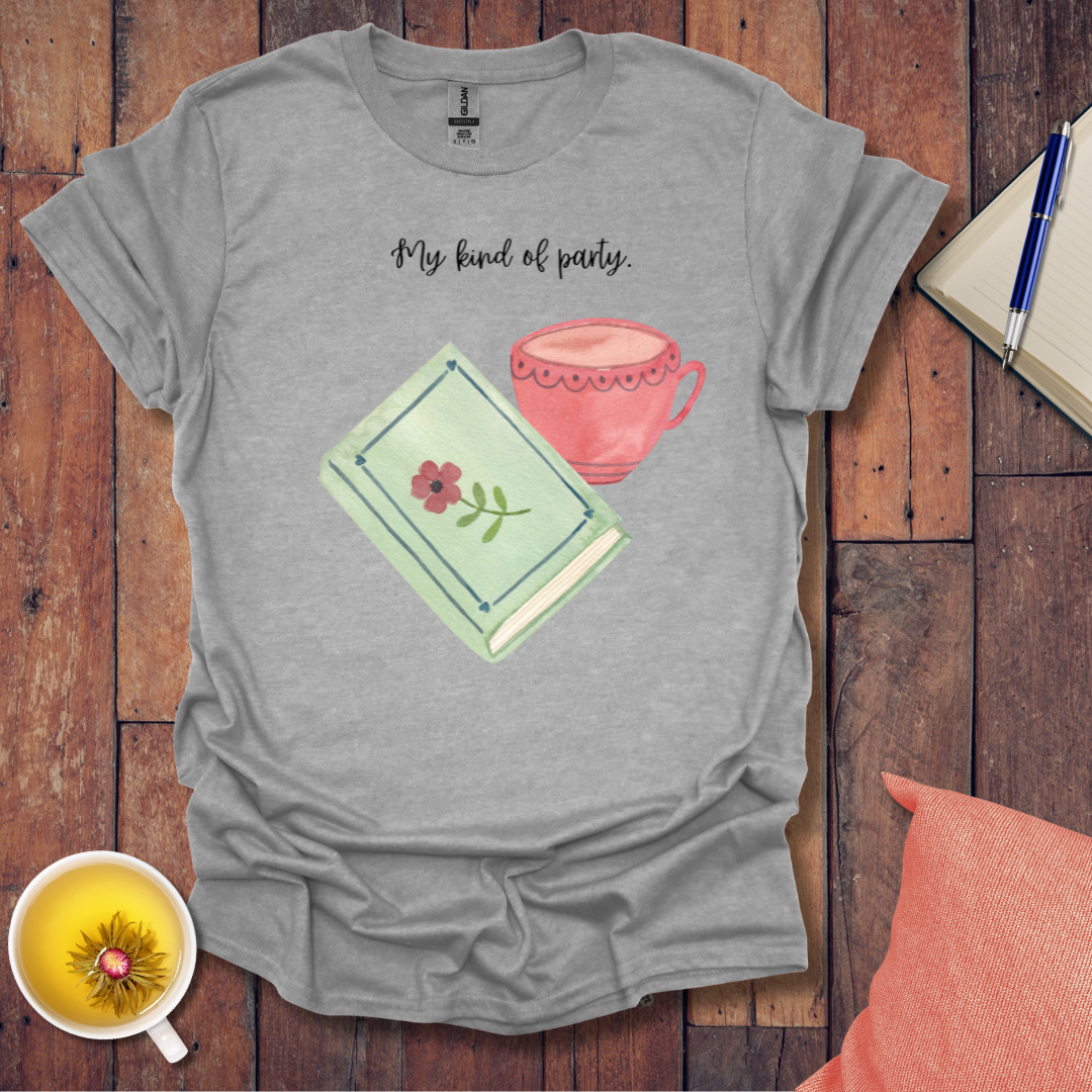 My kind of party T-Shirt