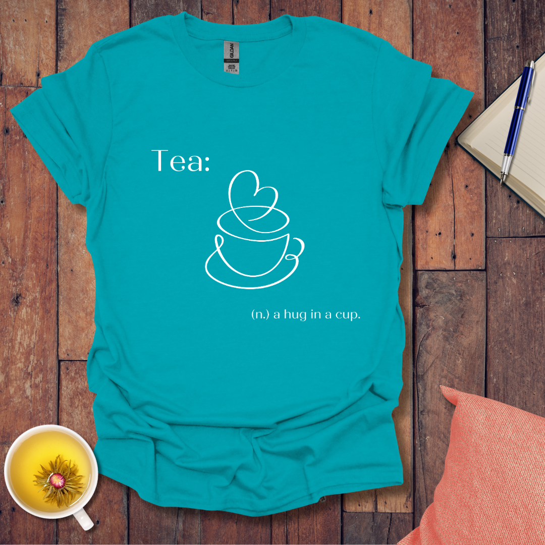 Tea hug in a cup heart T-Shirt