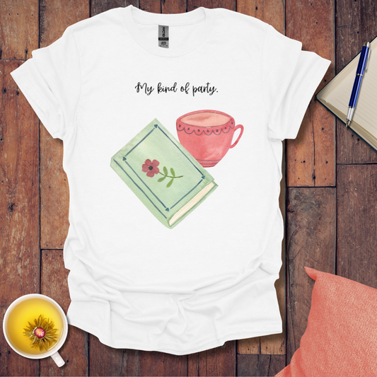 My kind of party T-Shirt