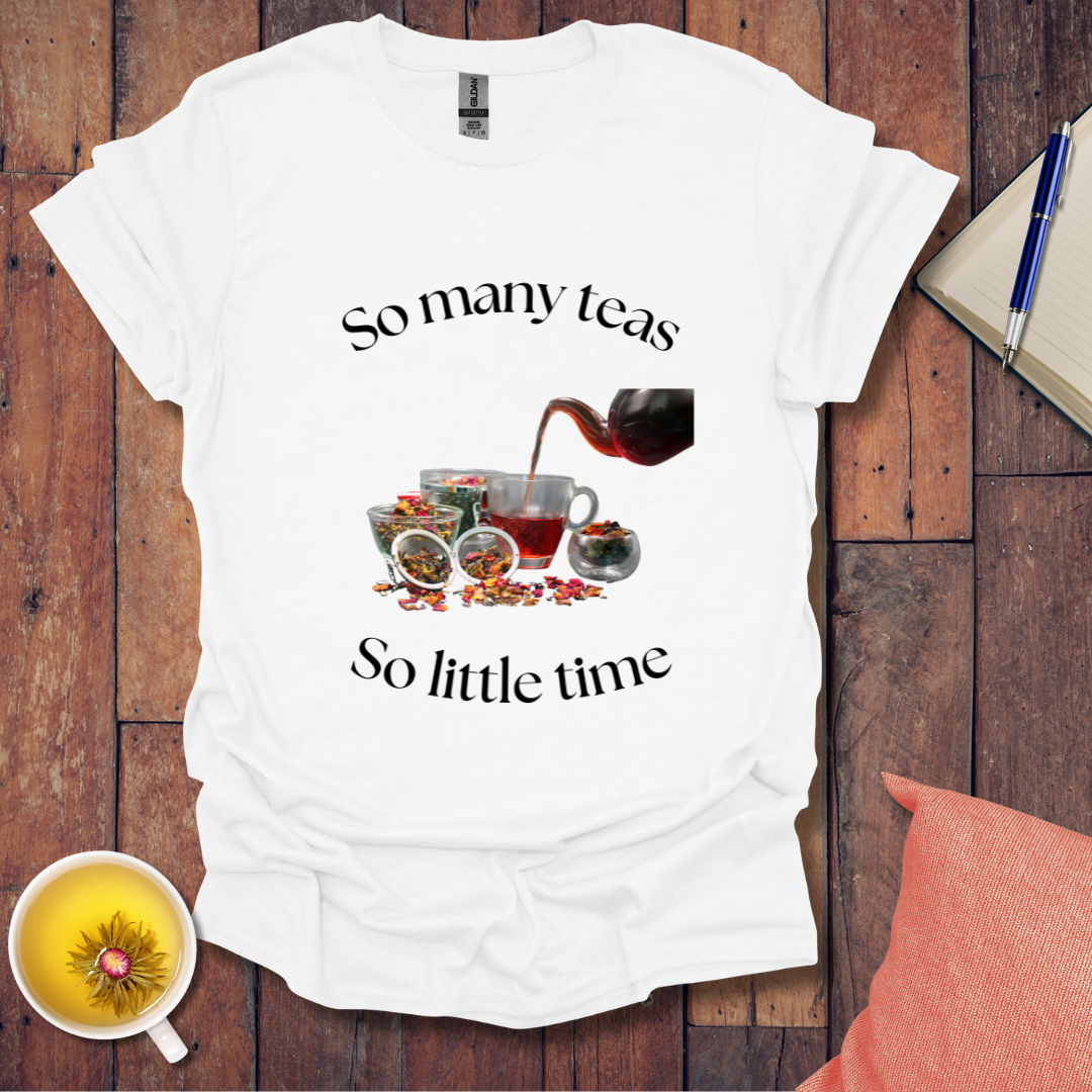 So Many Teas T-Shirt