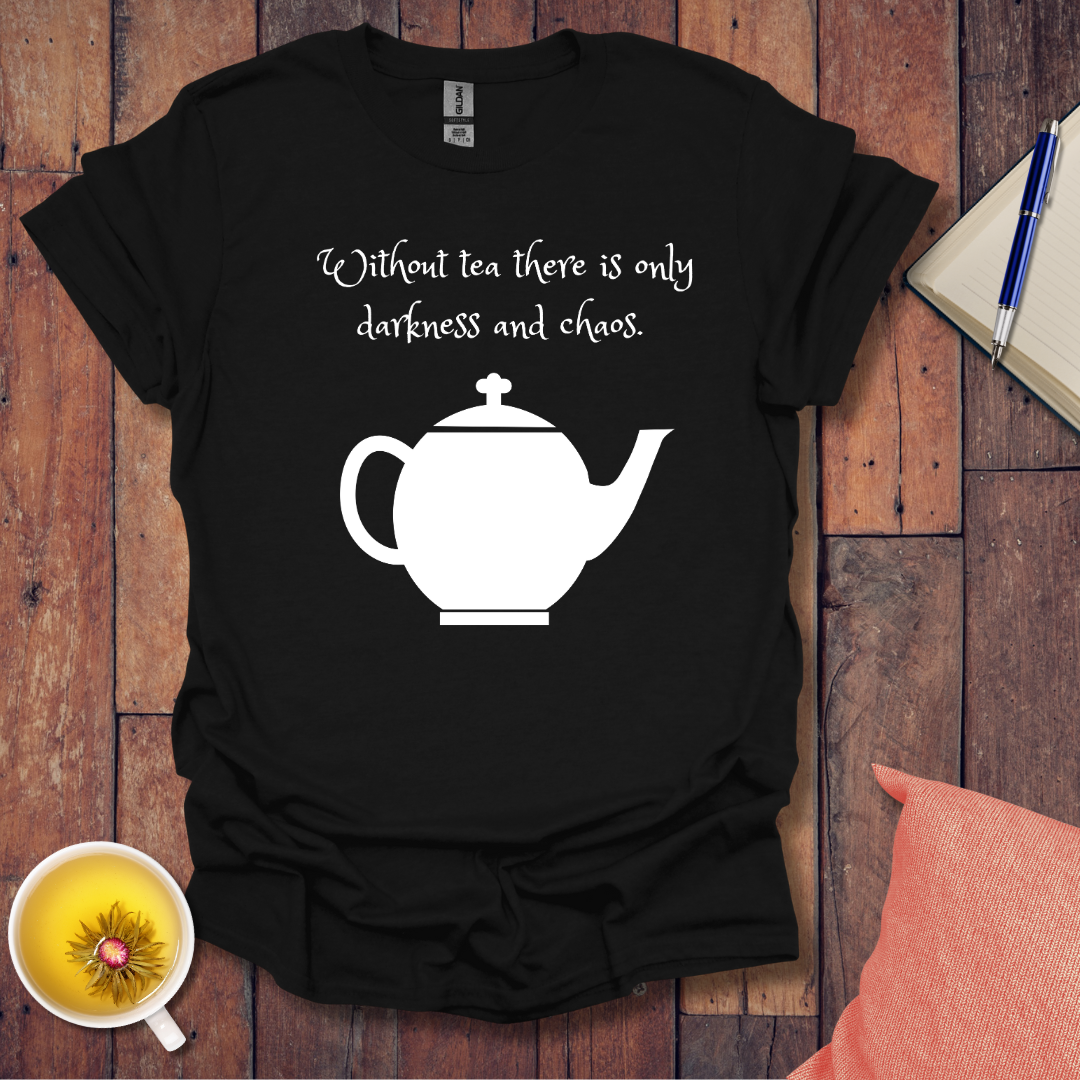 Sipping against the darkness T-shirt