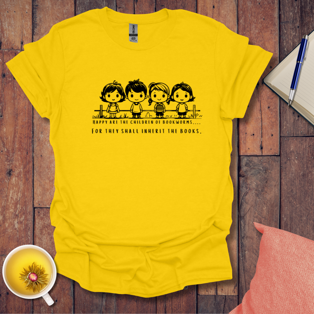 Happy are the Children of Bookworms T-Shirt