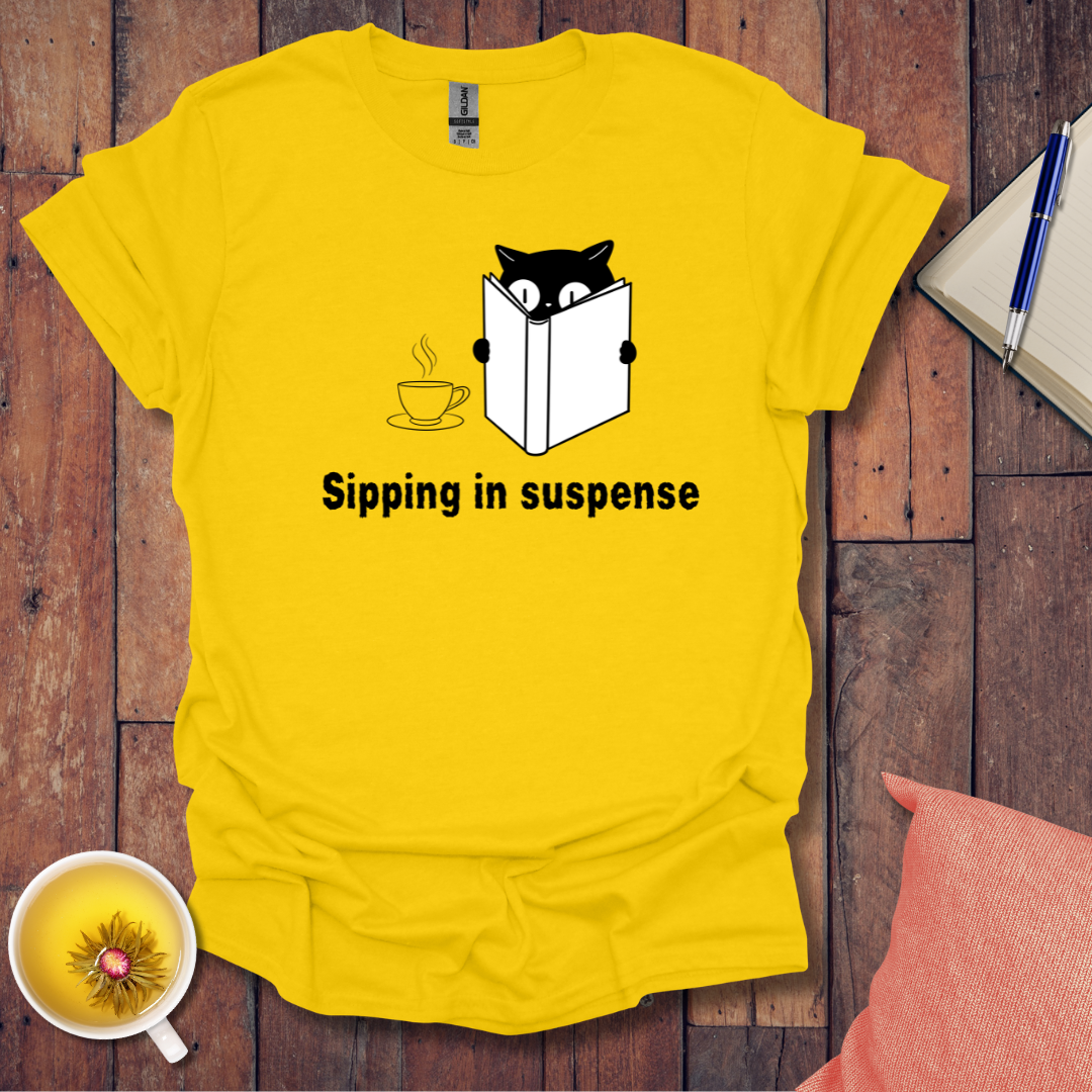 Sipping in Suspense T-Shirt