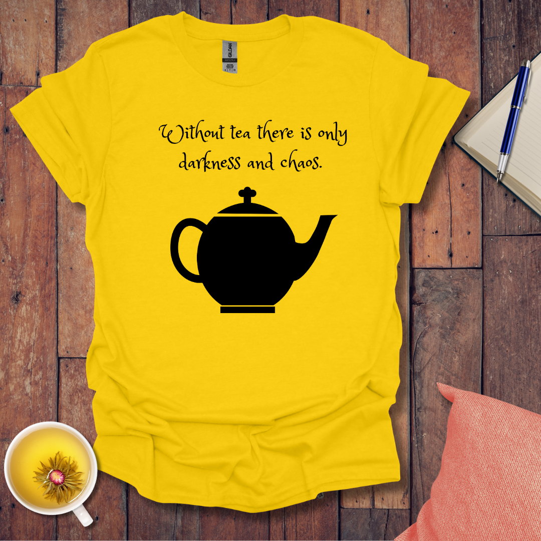 Sipping against the darkness T-shirt