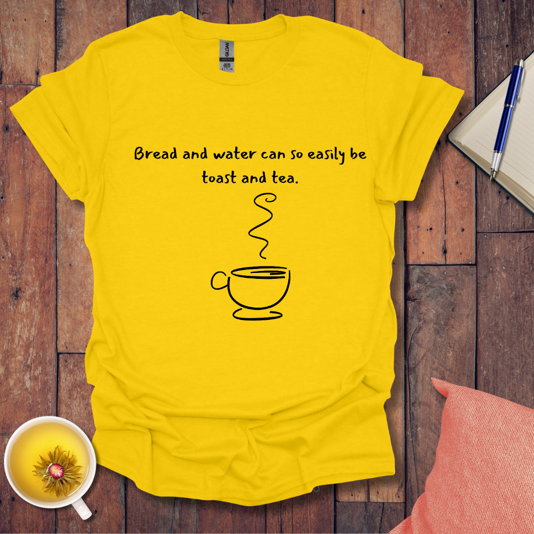 Bread Water Toast Tea T-Shirt
