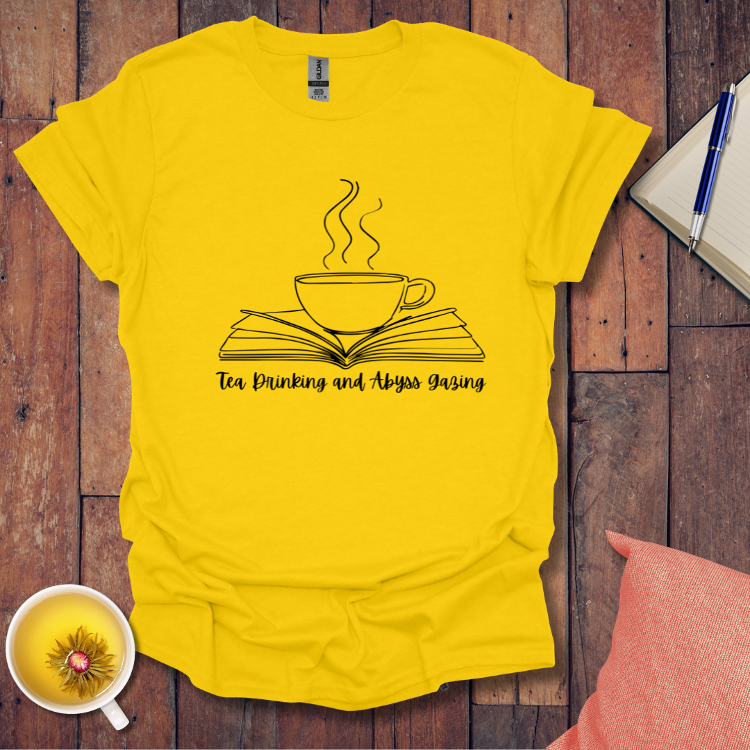 Tea Drinking and Abyss Gazing T-Shirt