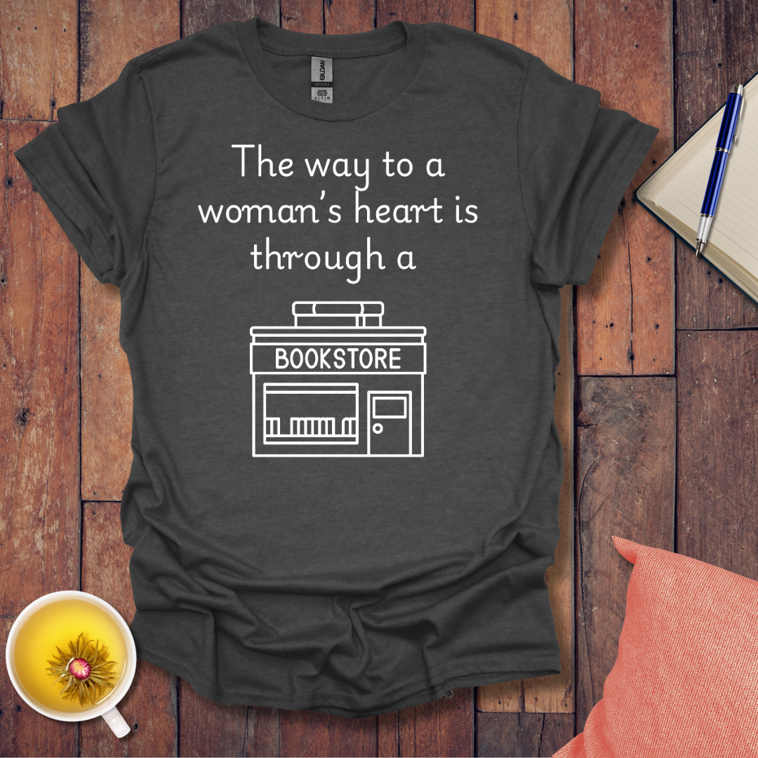 Way to a womans heart T-Shirt