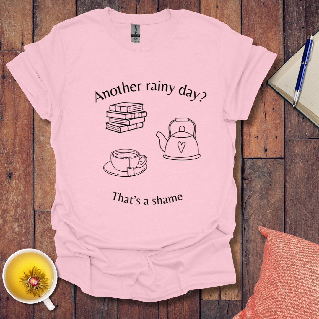 Another Rainy Day T-Shirt