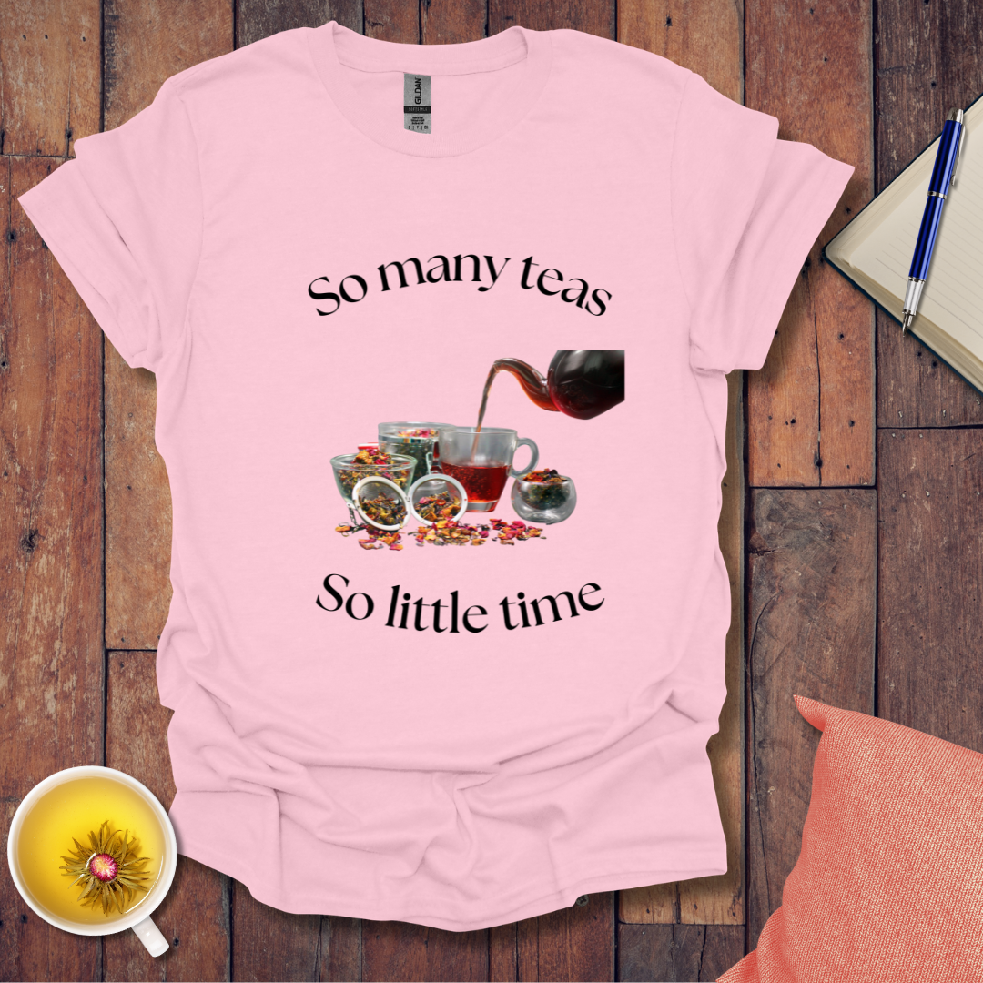 So Many Teas T-Shirt