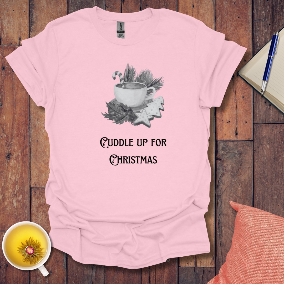 Cuddle Up Christmas T-Shirt