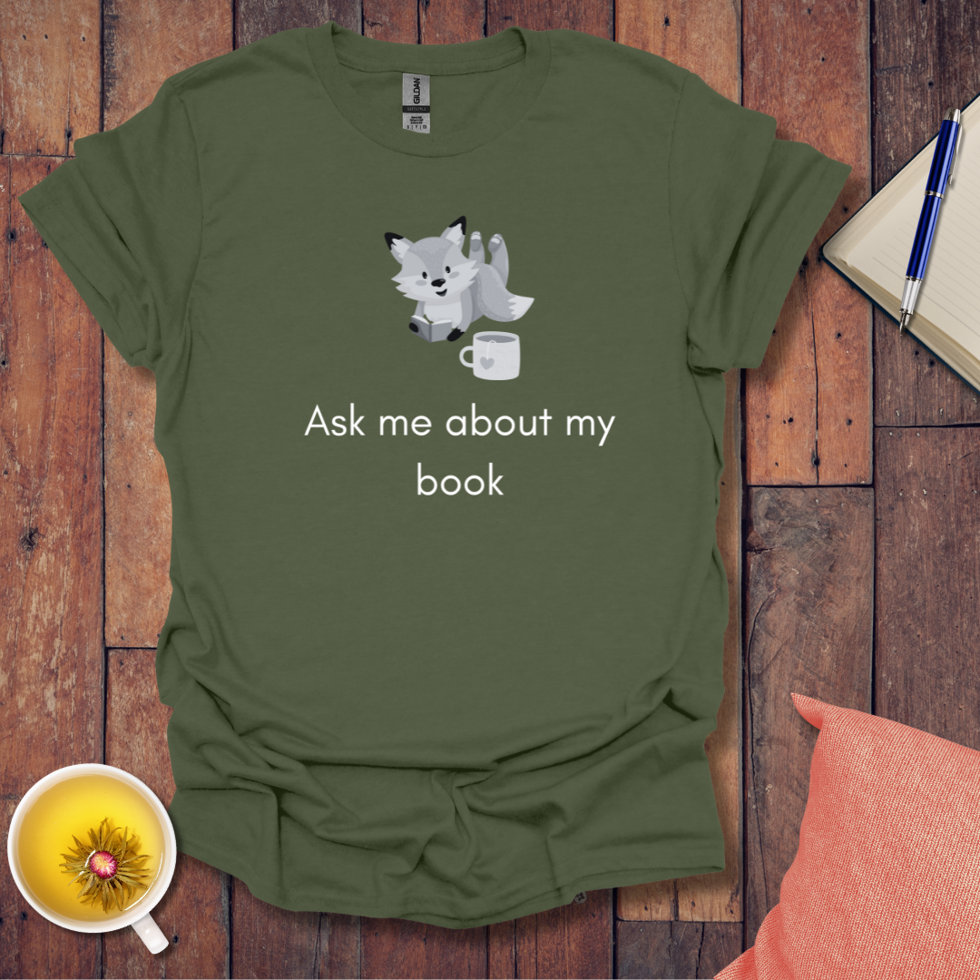 Ask About Book T-Shirt