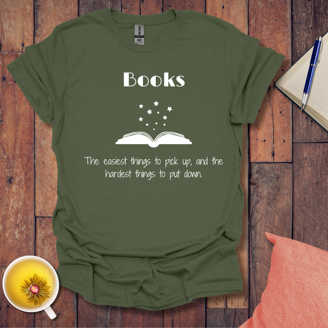 Easiest thing to pick up T-Shirt