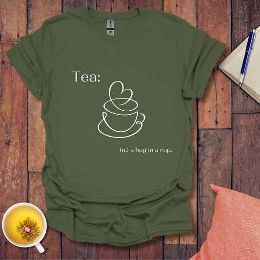 Tea hug in a cup heart T-Shirt