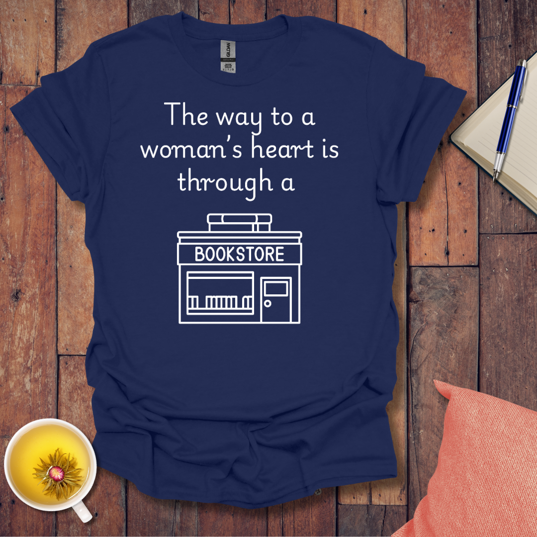 Way to a womans heart T-Shirt