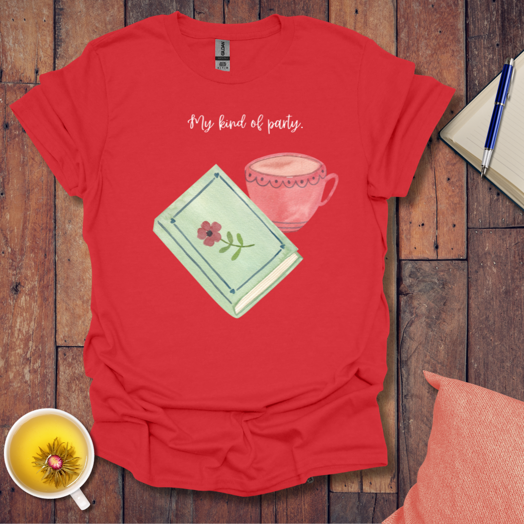 My kind of party T-Shirt
