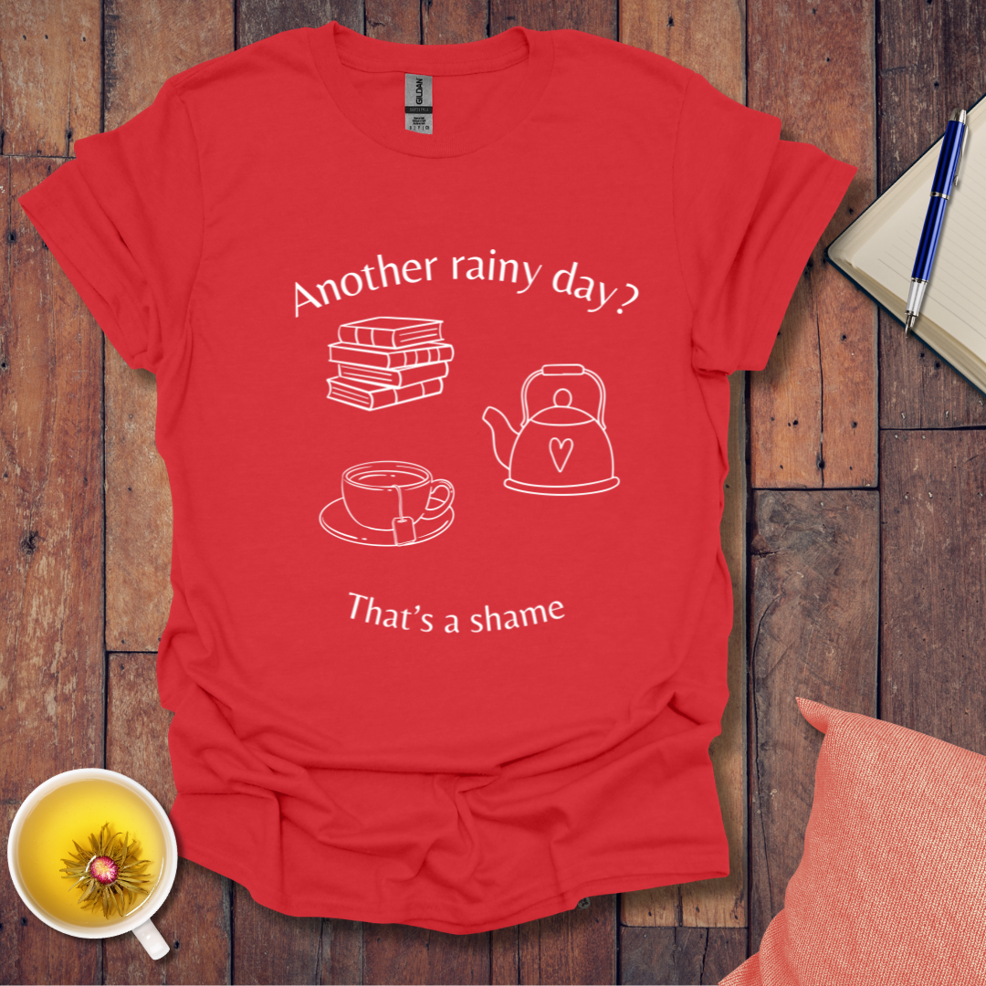 Another Rainy Day T-Shirt