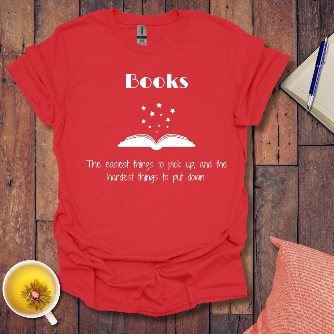 Easiest thing to pick up T-Shirt