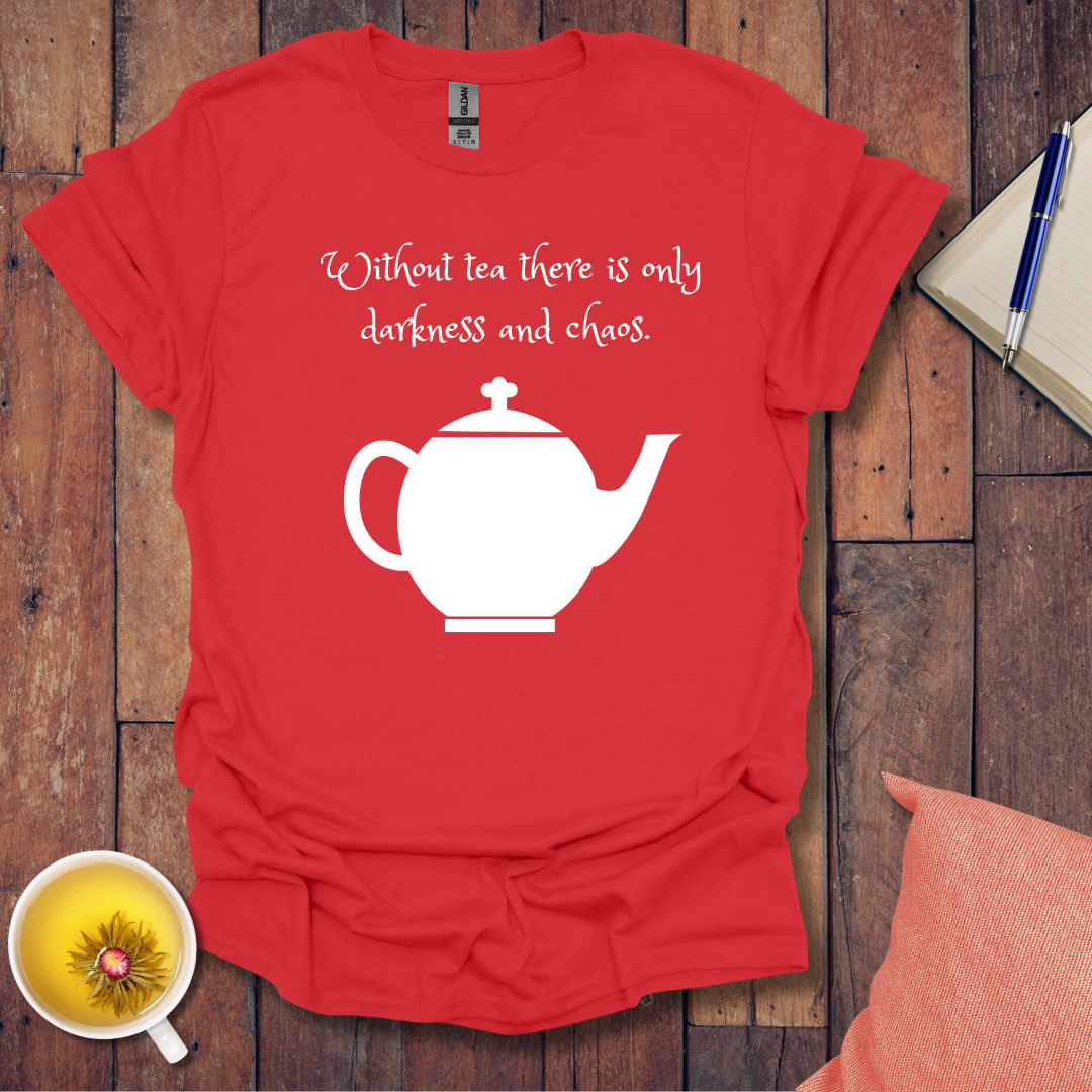 Sipping against the darkness T-shirt