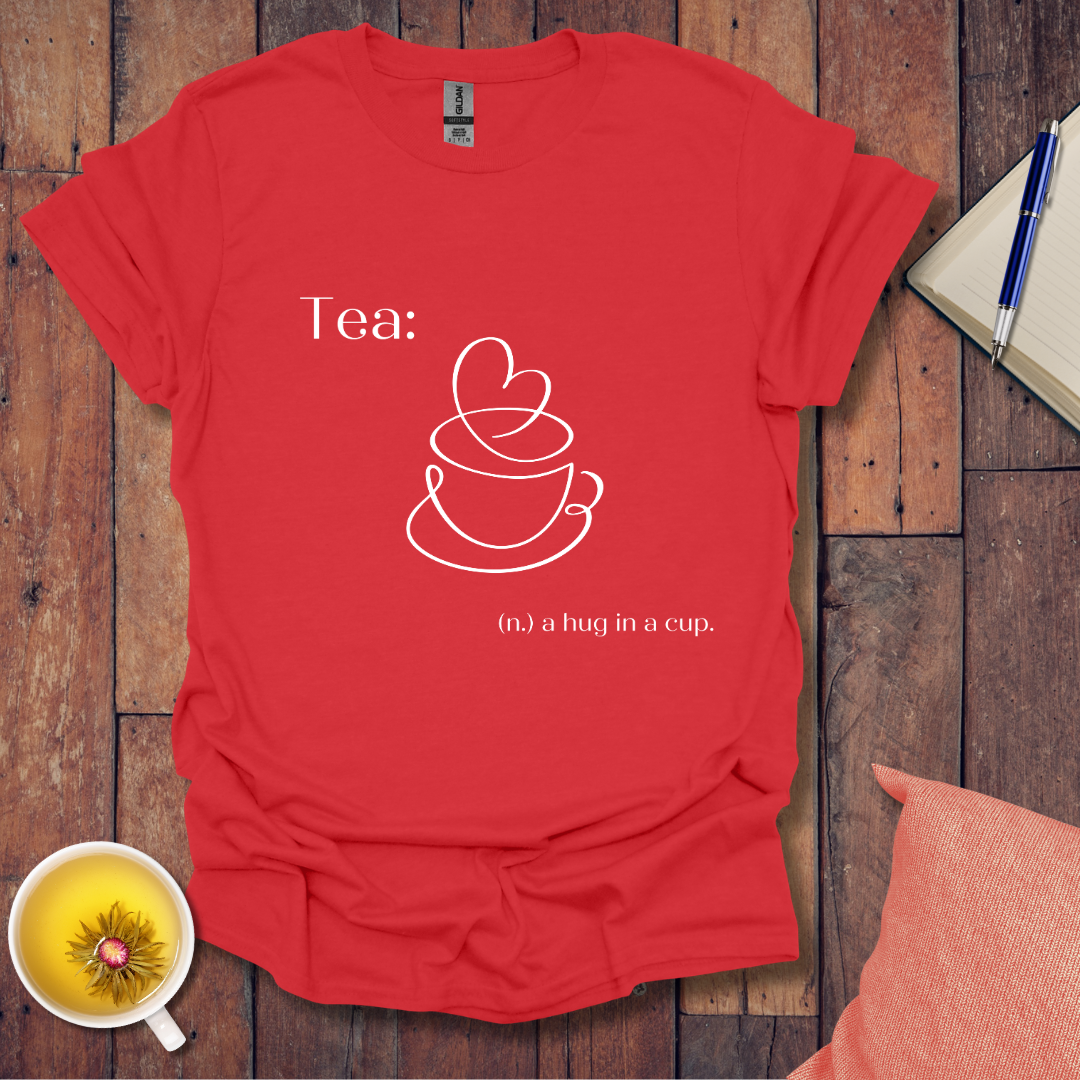 Tea hug in a cup heart T-Shirt