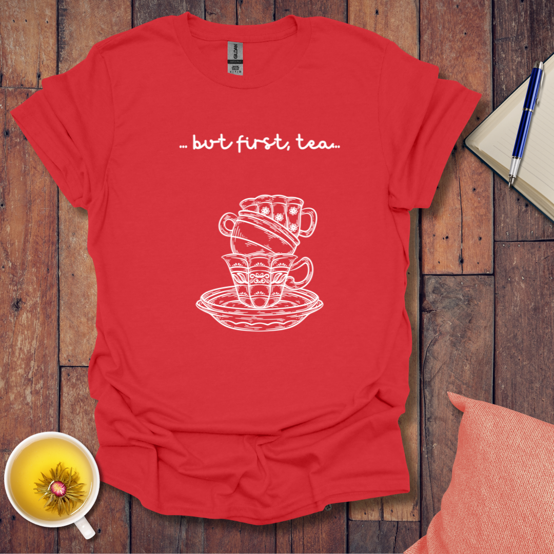 First Tea Stacked Cups T-Shirt