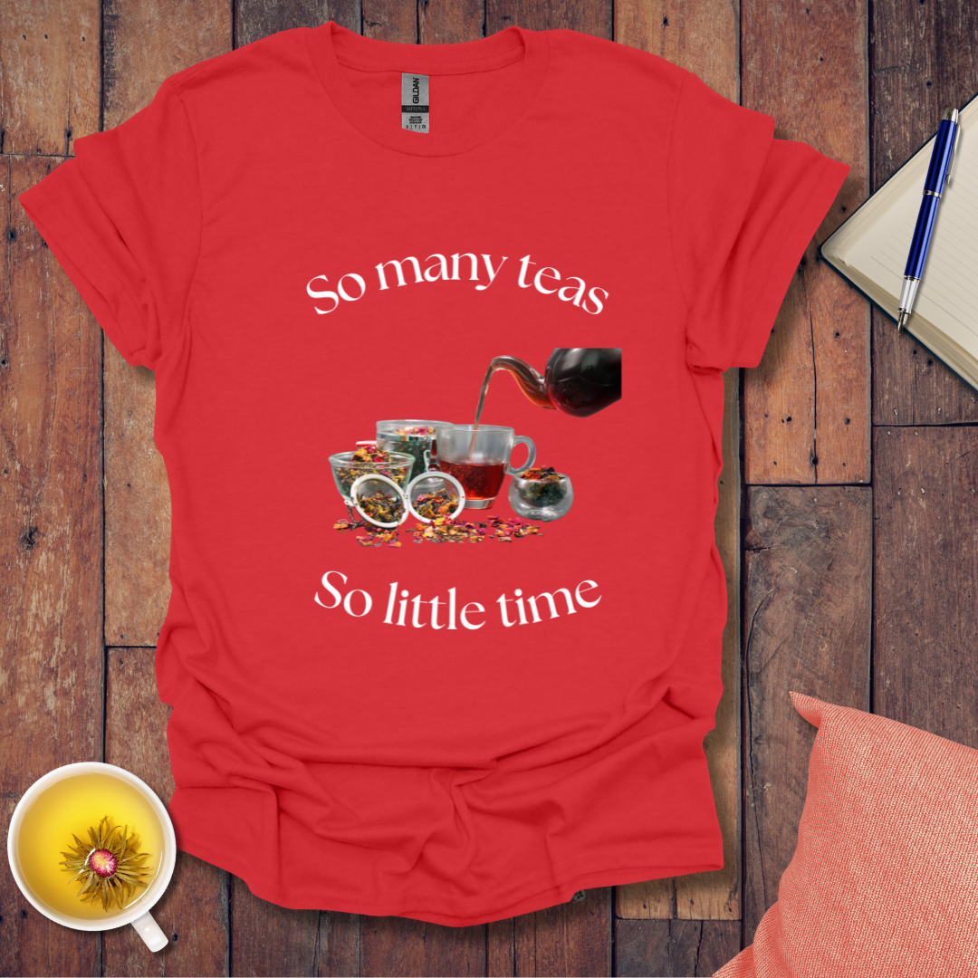 So Many Teas T-Shirt