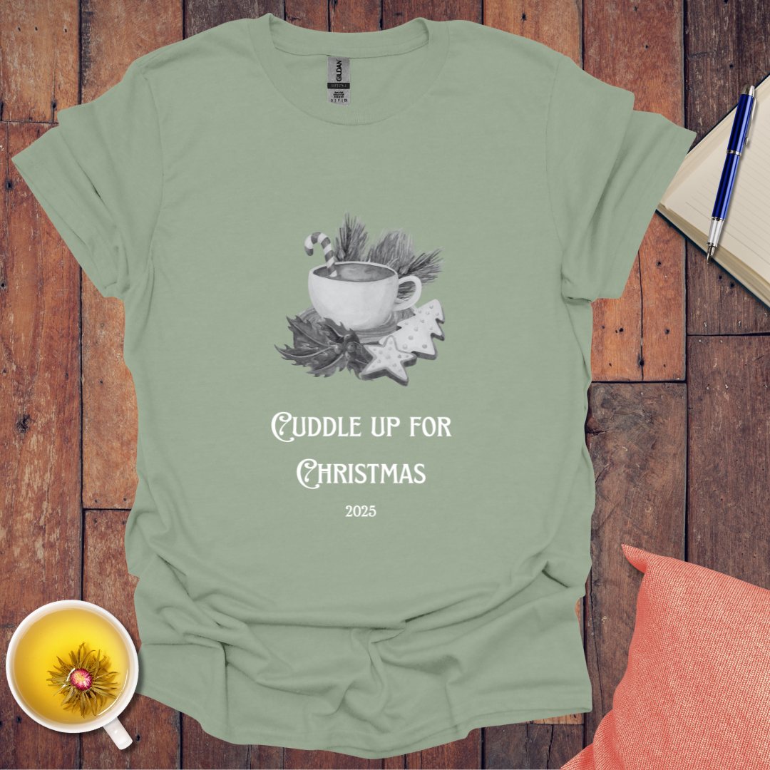 Cuddle Up Christmas 2025 T-Shirt