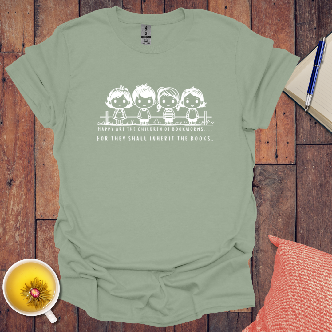 Happy are the Children of Bookworms T-Shirt