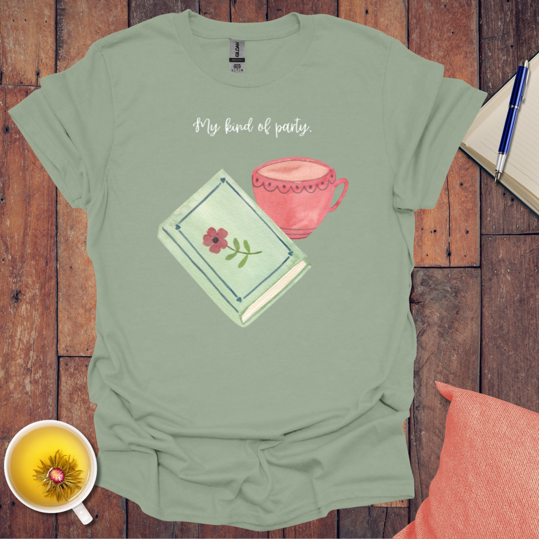 My kind of party T-Shirt