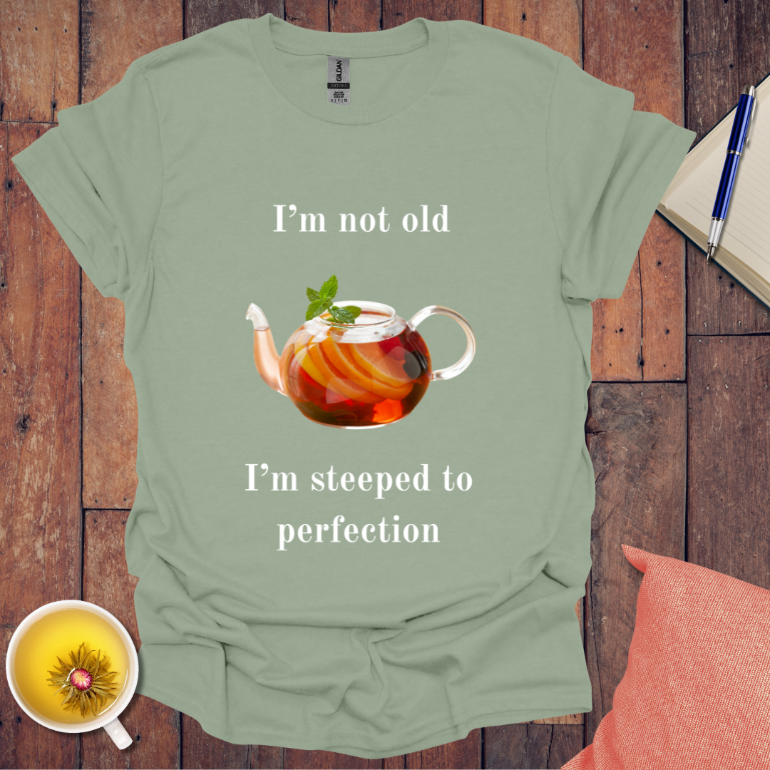 Steeped to Perfection T-Shirt
