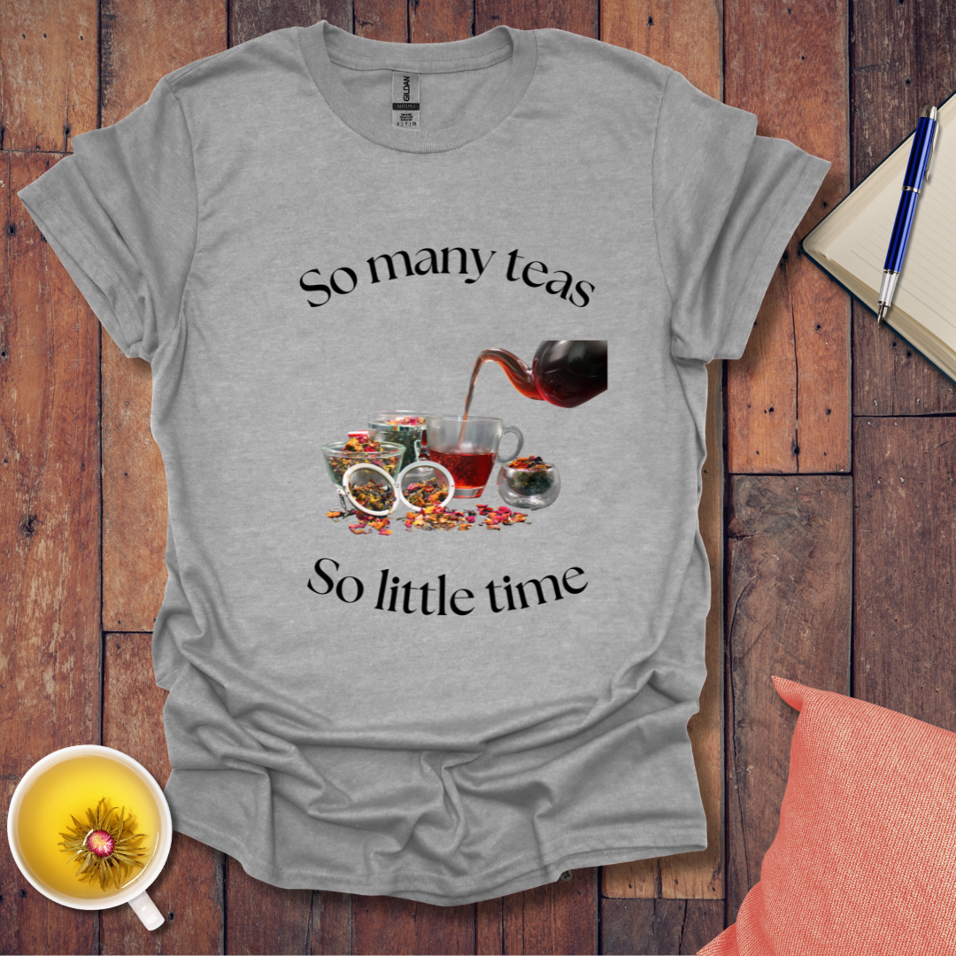 So Many Teas T-Shirt