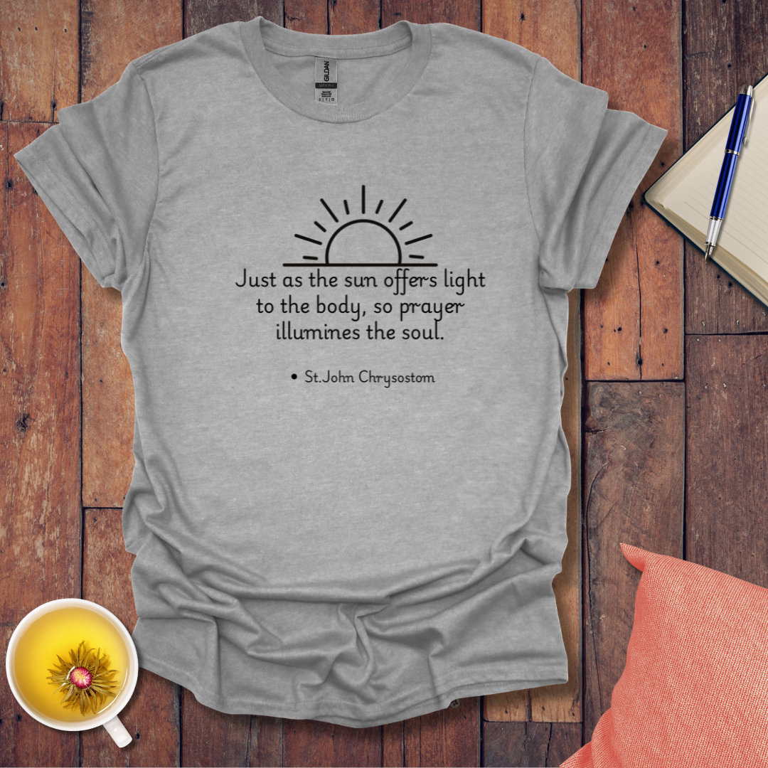 Just as the sun offers light T-Shirt