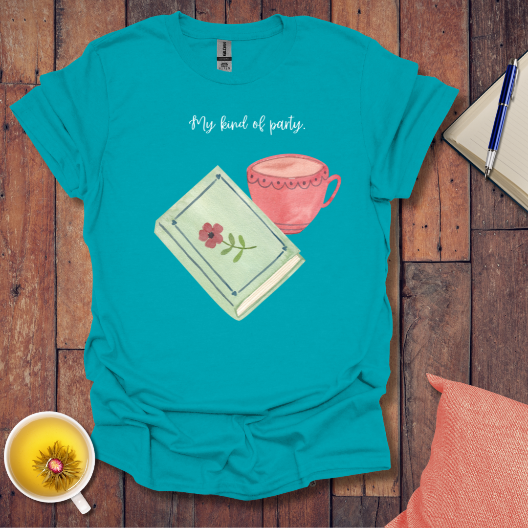 My kind of party T-Shirt
