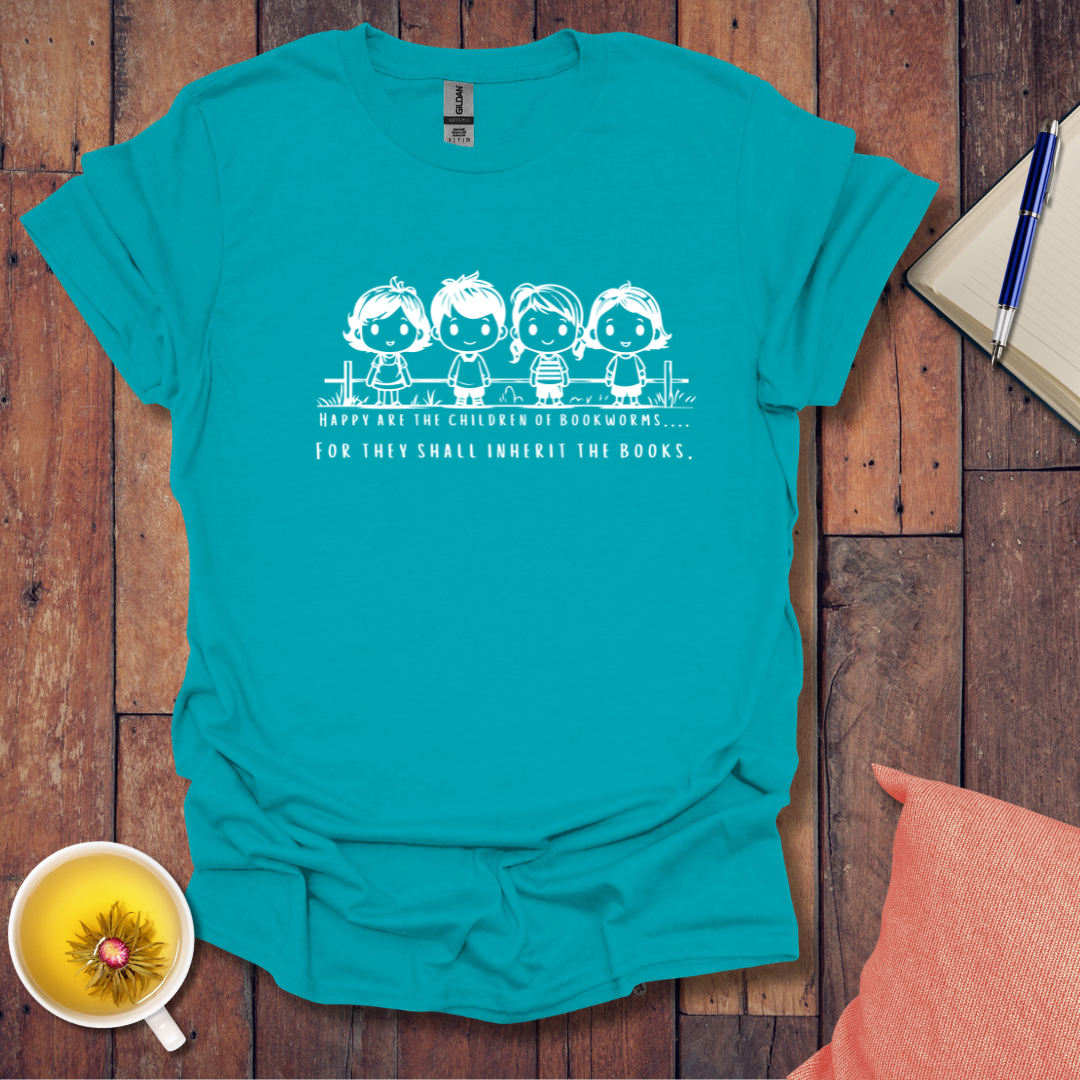 Happy are the Children of Bookworms T-Shirt
